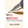 Will Writing: How To Write A Will Easily - Paperback