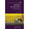 Justice in the City: An Argument from the Sources of Rabbinic Judaism - Paperback