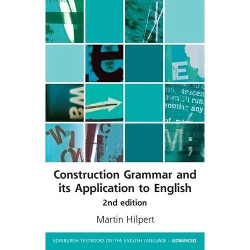 Construction Grammar and Its Application to English - Paperback