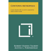 Cowtown Metropolis: Case Study of a City's Growth and Structure - Paperback