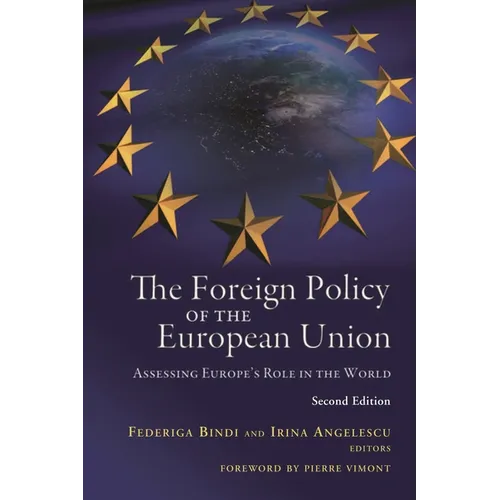 Foreign Policy of the European Union: Assessing Europe's Role in the World - Paperback