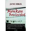 Monkey Boulevard - Paperback
