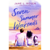 Seven Summer Weekends - Hardcover