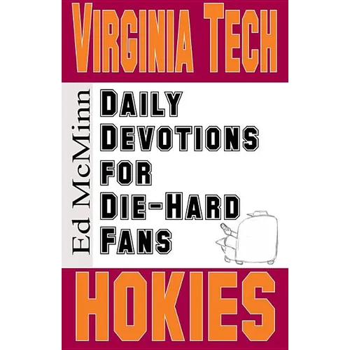 Daily Devotions for Die-Hard Fans Virginia Tech Hokies - Paperback