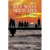 Key West Sketches: Writers at Mile Zero - Paperback