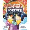 Friends Are Friends, Forever - Hardcover