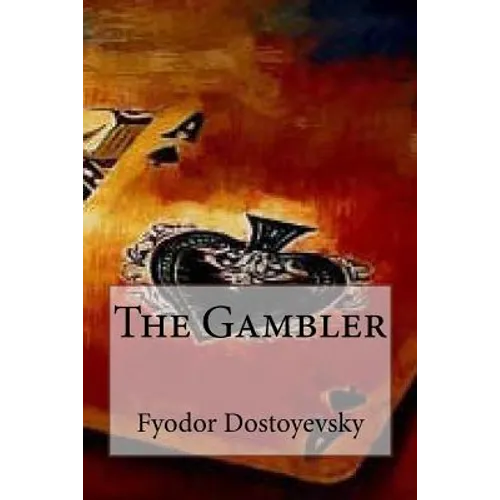 The Gambler - Paperback