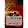 The Gambler - Paperback