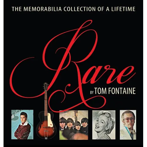 Rare: The Memorabilia Collection of a Lifetime - Hardcover