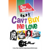 Can't Buy Me Love - Paperback