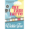 My Fair Latte - Paperback