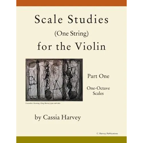 Scale Studies (One String) for the Violin, Part One, One-Octave Scales - Paperback