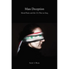 Mass Deception: Moral Panic and the U.S. War on Iraq - Paperback