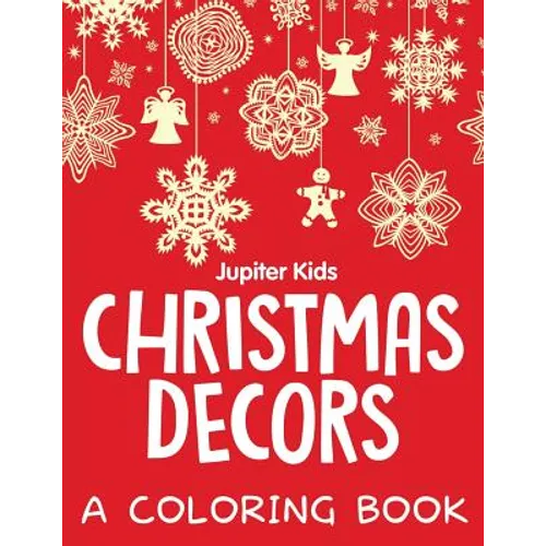 Christmas Decors (A Coloring Book) - Paperback