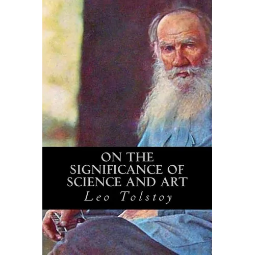 On the Significance of Science and Art - Paperback