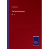 The National Review: Vol. X - Paperback
