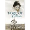 Port of Return: Inspirational Christian Fiction - Paperback