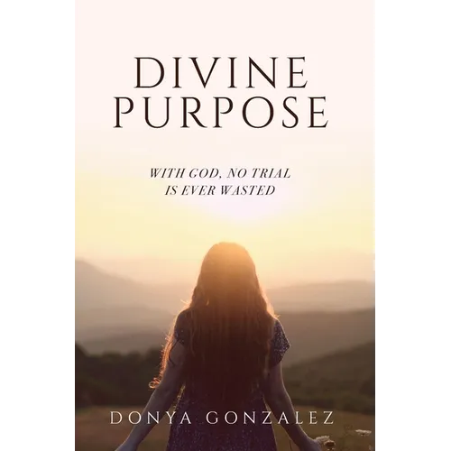Divine Purpose - Paperback
