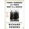 Three Farmers on Their Way to a Dance - Paperback