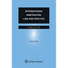 International Arbitration: Law and Practice - Paperback