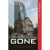 Shanghai Gone: Domicide and Defiance in a Chinese Megacity - Paperback