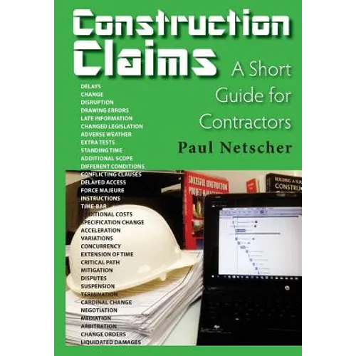 Construction Claims: A Short Guide for Contractors - Paperback
