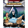 Kill Time Coloring: Stress Relief Adult Coloring Book - Paperback