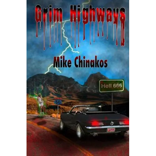 Grim Highways - Paperback