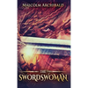 The Swordswoman - Hardcover