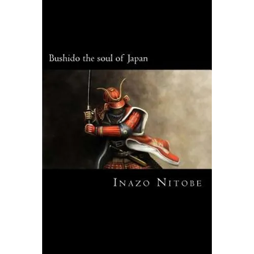 Bushido the soul of Japan - Paperback