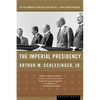 The Imperial Presidency - Paperback