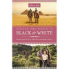 Around the World in Black and White: Traveling as a Biracial, Blended Family - Paperback