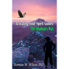 Activating Your Spirit Guides: The Shaman's Way - Paperback