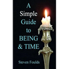 A Simple Guide to Being and Time - Paperback