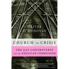 Church in Crisis: The Gay Controversy and the Anglican Communion - Paperback