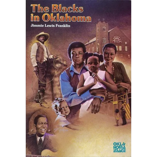 The Blacks in Oklahoma - Paperback