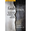 Fault Lines: The Social Justice Movement and Evangelicalism's Looming Catastrophe - Paperback