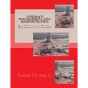 Contract Management and Administration For Contract and Project Management Professionals: A Comprehensive Guide to Contracts, the Contracting Process, - Paperback