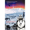 Claude Henry, the Iditarod Mouse: "The Adventures Begin" - Paperback