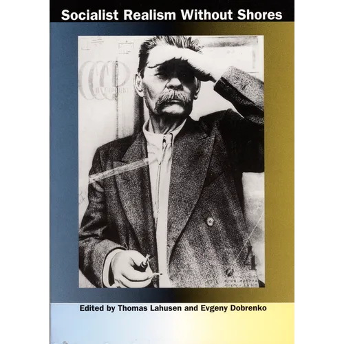 Socialist Realism without Shores - Paperback