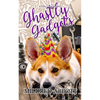Ghastly Gadgets - Paperback