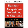 Business, Occupations, Professions, & Vocations in the Bible - Paperback