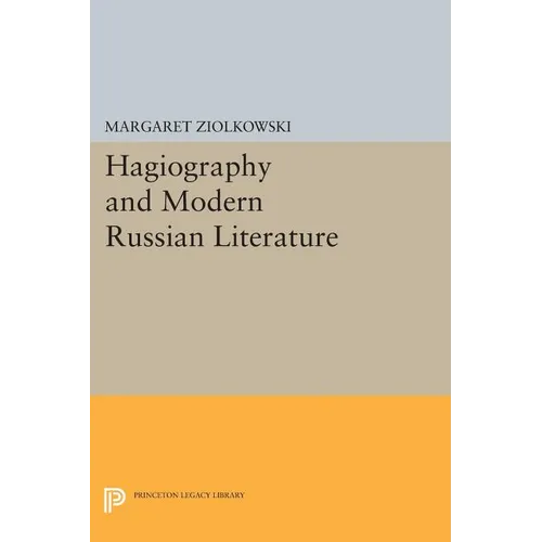 Hagiography and Modern Russian Literature - Paperback