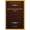 John Wheelwright 1592-1679 - Paperback