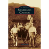 Silverado Canyon - Hardcover