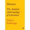 Mimesis: The Analytic Anthropology of Literature - Paperback