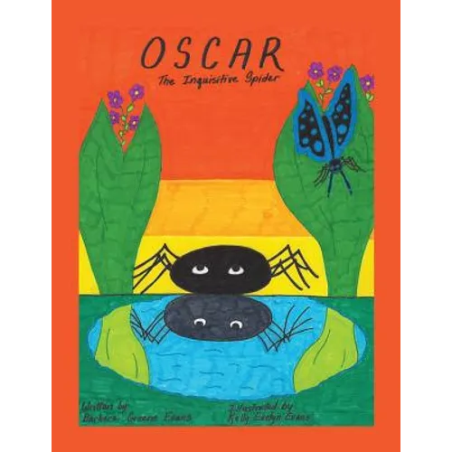 Oscar, The Inquisitive Spider - Paperback