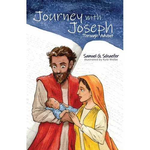 Journey with Joseph Through Advent - Paperback