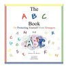 The A B C Book on Protecting Yourself from Strangers: A-Z - Paperback