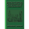 Duncan's Ritual and Monitor of Freemasonry - Paperback